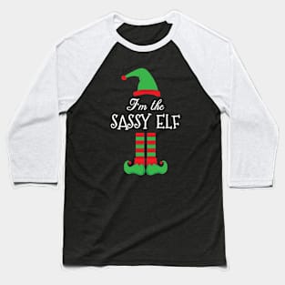 Im The Sassy Elf Christmas Baseball T-Shirt